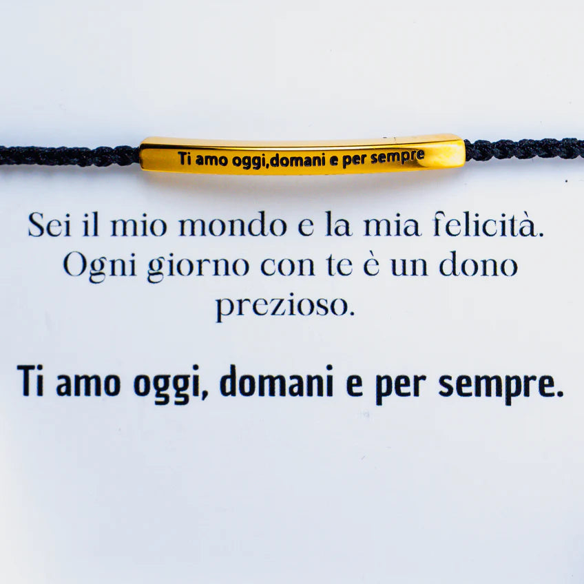 Pulsera con grabado "Te quiero hoy, mañana y siempre